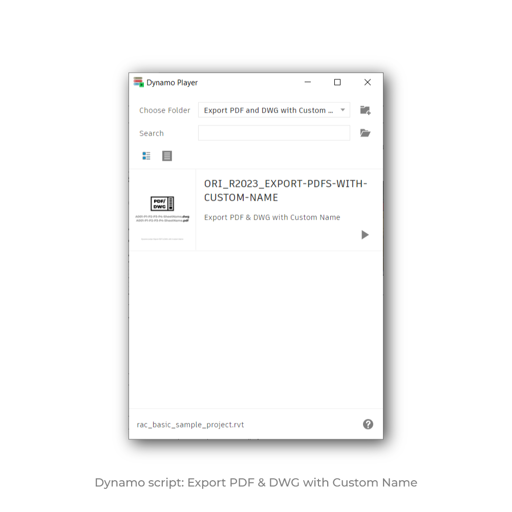 Dynamo Script: Export PDF & DWG with Custom Name