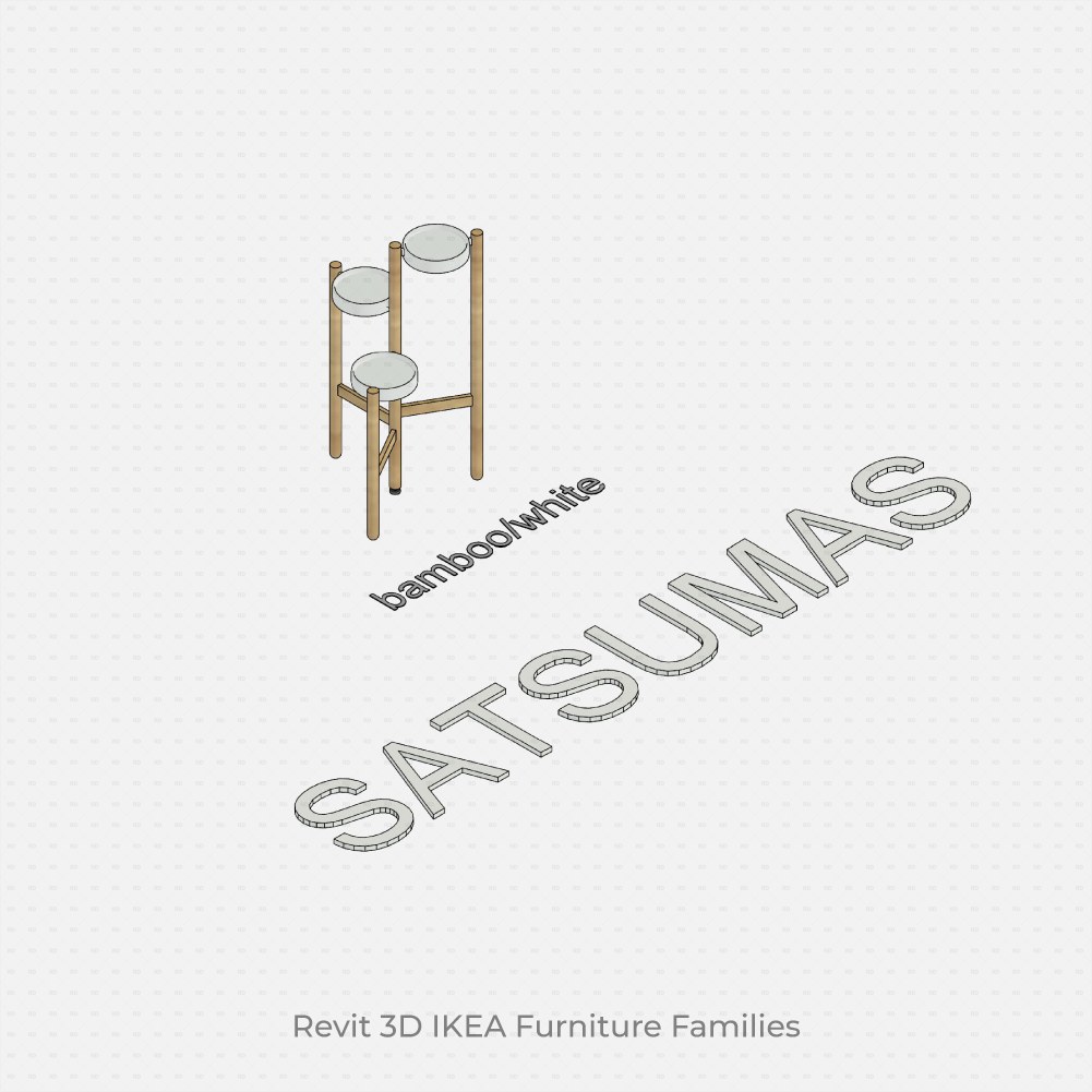 SATSUMAS White Bamboo Plant Stand revit family ikea 